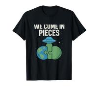 We Come in Pieces Alien UFO Space Humour Graphic Design T-Shirt