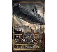 We Come with Vengeance
