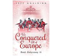 We Conquered All Of Europe