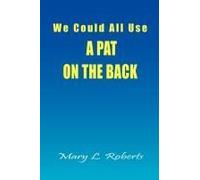 We Could All Use - A Pat On The Back