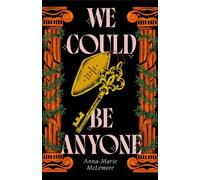We Could Be Anyone - Anna-Marie McLemore - Feiwel & Friends - ebook (ePub) - Livre