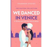 We Danced in Venice: The Hayton Collection - Book Two