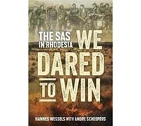 We Dared to Win by Andre Scheepers Inconnu (Auteur)