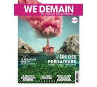 We Demain N°50 : L'ère des prédateurs - Juin 2025