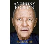 We Did Ok, Kid: A Memoir