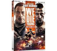 We Die Young