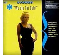 We Dig Pat Dahl