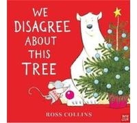 We Disagree About This Tree by Ross Collins Ross Collins (Auteur)
