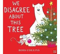 We Disagree About This Tree by Ross Collins Ross Collins (Auteur)