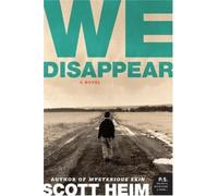 We Disappear: A Haunting Kansas Mystery of Missing Children, Meth Addiction, and Mothers and Sons