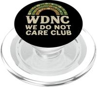 We Do Not Care Club Merch Wdnc Merch Wdnc Club PopSockets PopGrip pour MagSafe