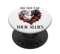 We Do Not Eat Allies Dragons in My Fantasy Era Book Dragon PopSockets PopGrip Adhésif