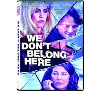 We Don't Belong Here