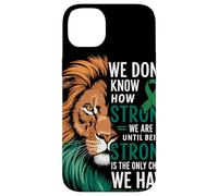 We Dont Know How Strong We Are Until Strong Is Mental Health Coque pour iPhone 14 Plus