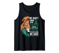 We Dont Know How Strong We Are Until Strong Is Mental Health Débardeur
