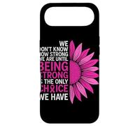We Don't Know How Strong We are Ununtil Being Strong is The on Coque pour iPhone Air