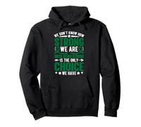 We Don't Know How Strong We are Ununtil Being Strong is The on Sweat à Capuche
