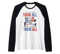 We Don't Know Them All But We Owe Them All USA Patriotic Manche Raglan