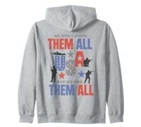 We Don't Know Them All But We Owe Them All USA Patriotic Sweat à Capuche