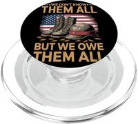We Don't Know Them All But We Owe Them All Vétérans Hommage PopSockets PopGrip pour MagSafe