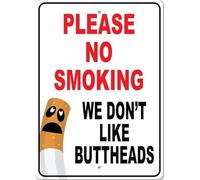 We Dont Like Butt Heads Metal Sign