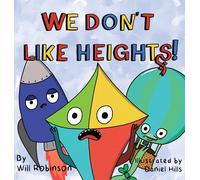 We Don't Like Heights!