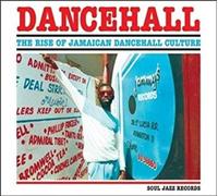 Various Artists Dancehall - The Rise of Jamaican Dancehall Culture (CD) Album