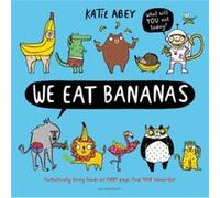 We Eat Bananas Inconnu (Auteur)
