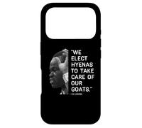 We Elect Hyenas to Take Care of Goats - Plo Lumumba Kenya Coque pour iPhone 17 Pro