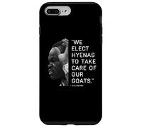 We Elect Hyenas to Take Care of Goats - Plo Lumumba Kenya Coque pour iPhone 7 Plus/8 Plus
