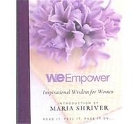 We Empower Maria Shriver (Auteur)