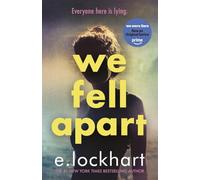 We Fell Apart Book By E. Lockhart (Paperback)