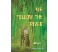 We Follow The River