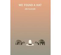 Jon Klassen – We Found a Hat – Version originale