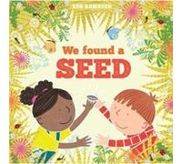 We Found a Seed Rob Ramsden (Auteur)