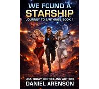 We Found a Starship
