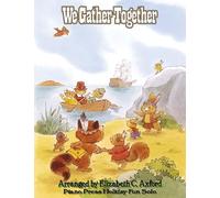 We Gather Together