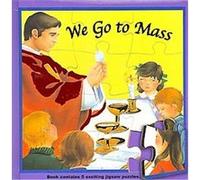 We Go to Mass Jude Winkler, Lawrence G. Lovasik, Thomas J. Donaghy (Auteur)