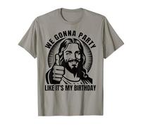 We Gonna Party Like It's My Birthday Jesus Drôle T-Shirt