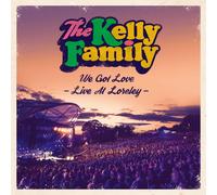 Kelly Family – Kelly Family: We Got Love - Live At Loreley – 2 CD
