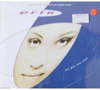 We got The Love (INCL. Loveland & Paul Gotel Mixes, 1994) [Import]