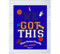 We Got This: Plan Note Doodle Teacher Resource Organizer