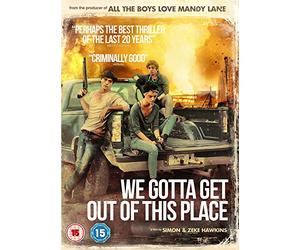 We Gotta Get Out Of This Place [DVD]