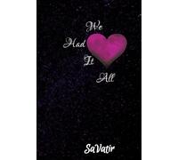We Had It All: A Poetry Collection