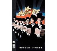 We Happy Few Imogen Stubbs (Auteur)