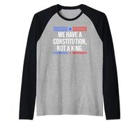 We Have a Constitution Not a King US Resist No Kings Protest Manche Raglan