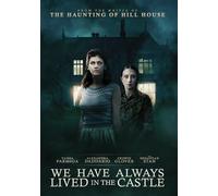 We Have Always Lived in The Castle