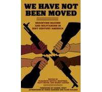 We Have Not Been Moved