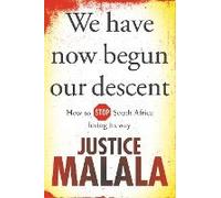 We Have Now Begun Our Descent