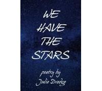 We Have The Stars